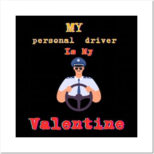 Personal Driver's Pride Tee: Drive with Dignity and Style this Valentine's Day Posters and Art